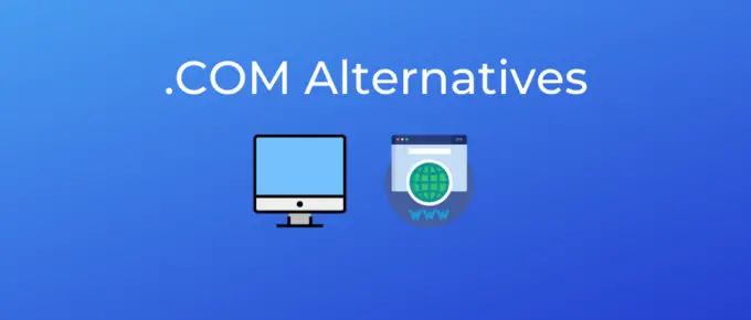 .COM Alternatives